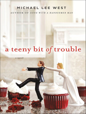 cover image of A Teeny Bit of Trouble